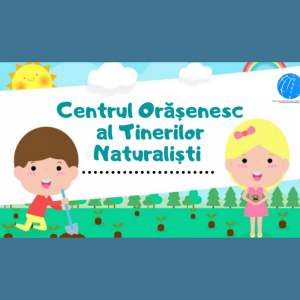 Centrul Orășenesc al Tinerilor Naturaliști