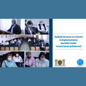 Ședință de lucru cu referire la implementarea meniului model (sezon iarnă-primăvară)